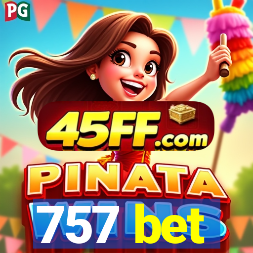 757 bet
